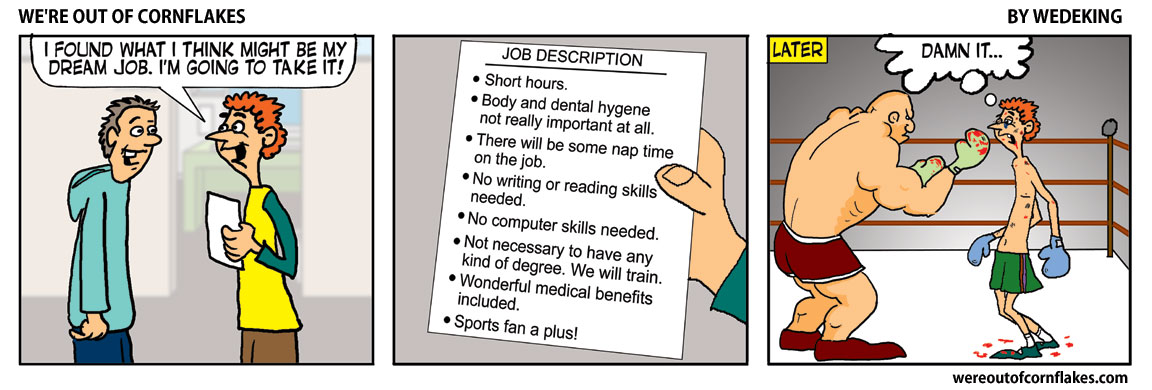 He found his dream job