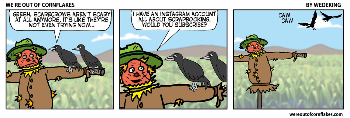 Scarecrows aren’t scary