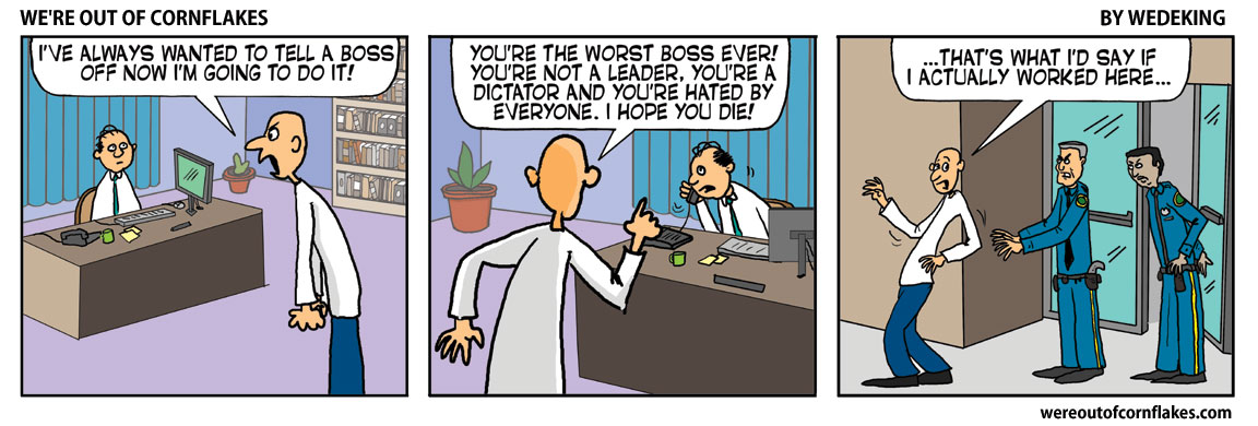 Telling the boss off